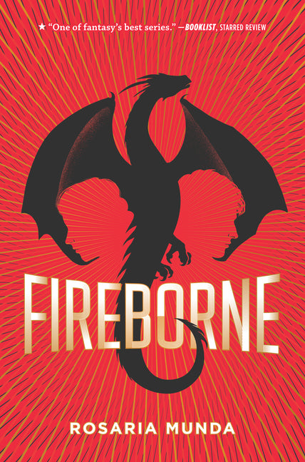 Fireborne -- Rosaria Munda, Hardcover