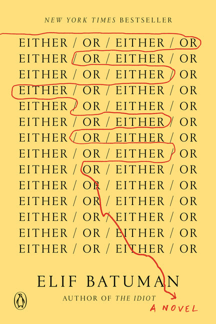 Either/Or by Batuman, Elif