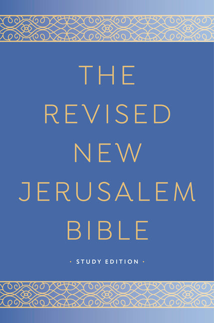 The Revised New Jerusalem Bible: Study Edition -- Henry Wansbrough, Bible