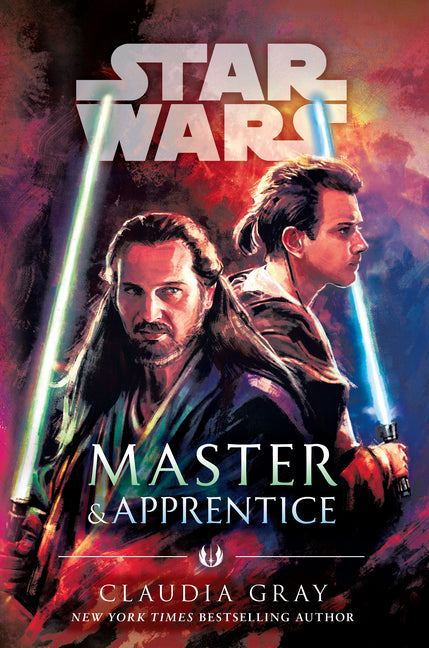 Master & Apprentice (Star Wars) by Gray, Claudia