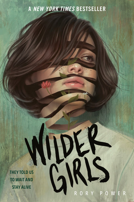 Wilder Girls -- Rory Power, Paperback