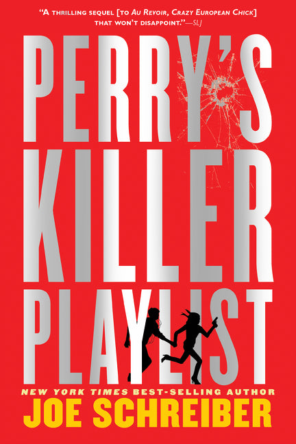 Perry's Killer Playlist -- Joe Schreiber, Paperback