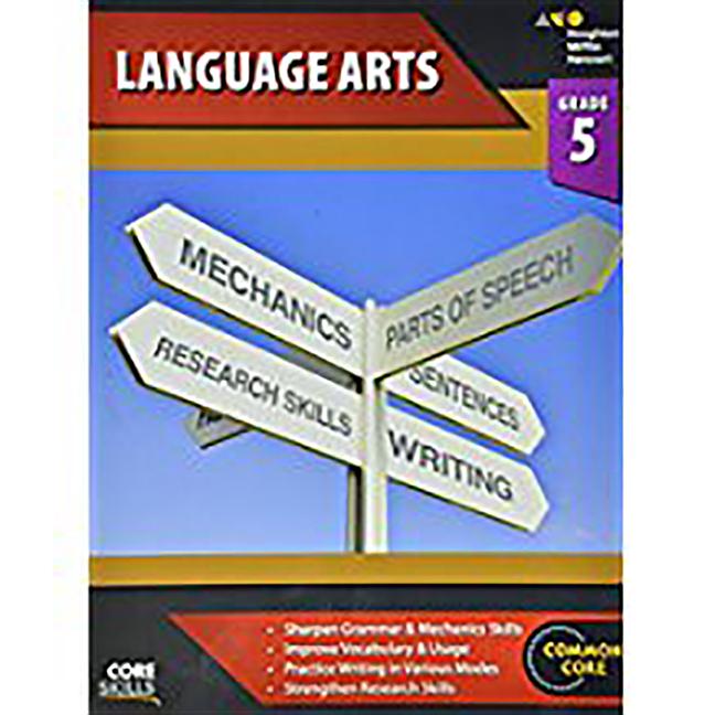 Core Skills Language Arts Workbook Grade 5 -- Houghton Mifflin Harcourt, Paperback