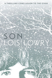 Son, 4 by Lowry, Lois