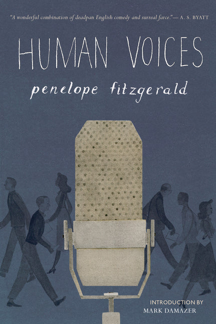 Human Voices -- Penelope Fitzgerald, Paperback