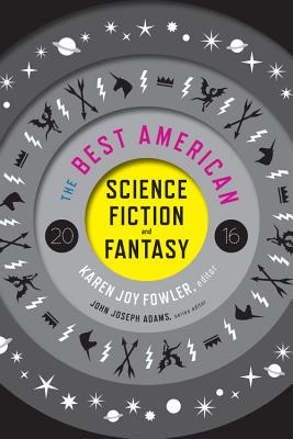 The Best American Science Fiction and Fantasy -- John Joseph Adams, Paperback