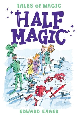 Half Magic, 1 by Eager, Edward