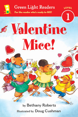Valentine Mice! -- Bethany Roberts, Paperback