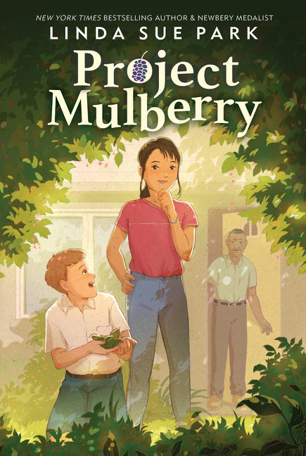 Project Mulberry -- Linda Sue Park, Paperback