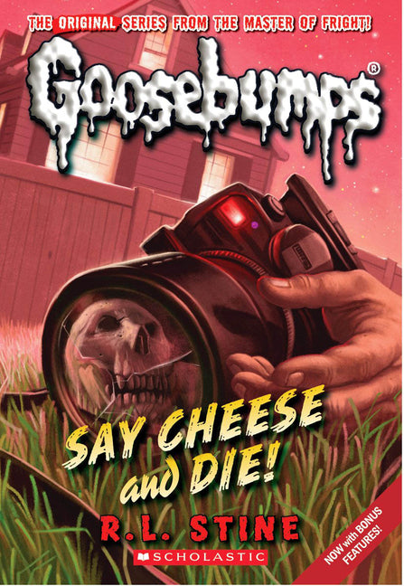 Say Cheese and Die! (Classic Goosebumps #8): Volume 8 -- R. L. Stine, Paperback