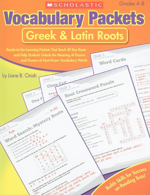 Vocabulary Packets: Greek & Latin Roots by Onish, Liane