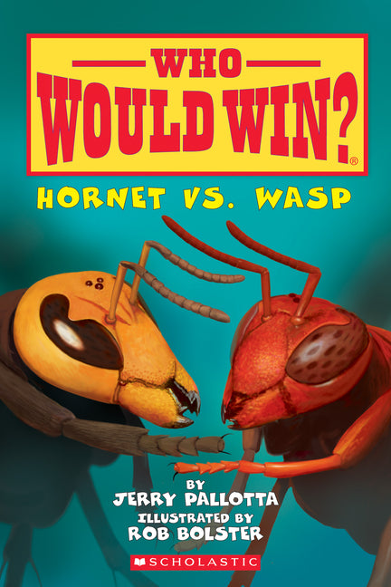 Hornet vs. Wasp (Who Would Win?) -- Jerry Pallotta, Paperback