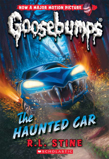 The Haunted Car (Classic Goosebumps #30): Volume 30 -- R. L. Stine, Paperback