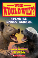 Hyena vs. Honey Badger (Who Would Win?): Volume 20 -- Jerry Pallotta, Paperback