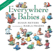 Everywhere Babies Lap Board Book [With Window Cling] by Meyers, Susan