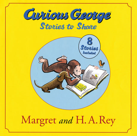 Curious George Stories to Share -- H. A. Rey, Hardcover