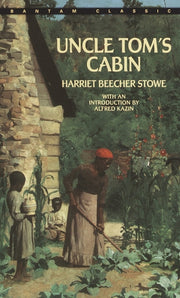 Uncle Tom's Cabin by Stowe, Harriet Beecher