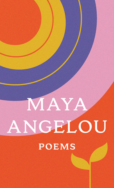 Poems: Just Give Me a Cool Drink of Water 'Fore I Diiie/Oh Pray My Wings Are Gonna Fit Me Well/And Still I Rise/Shaker, Why Don't You Sing? -- Maya Angelou, Mass Market Paperbound