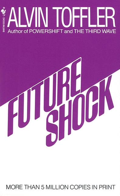 Future Shock -- Alvin Toffler, Mass Market Paperbound