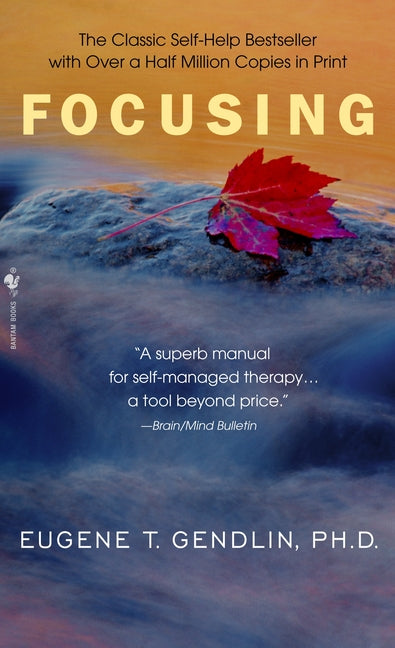 Focusing -- Eugene T. Gendlin, Mass Market Paperbound