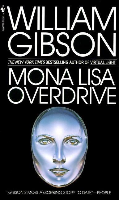 Mona Lisa Overdrive -- William Gibson, Mass Market Paperbound
