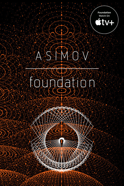 Foundation -- Isaac Asimov, Paperback