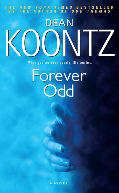 Forever Odd -- Dean Koontz, Paperback