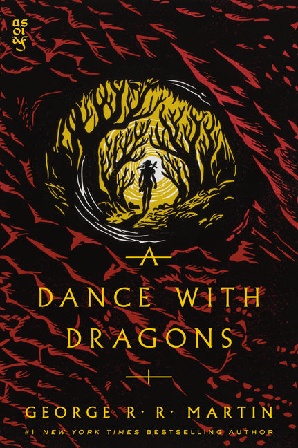 A Dance with Dragons -- George R. R. Martin, Paperback