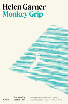 Monkey Grip by Garner, Helen