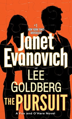 The Pursuit: A Fox and O'Hare Novel -- Janet Evanovich, Mass Market Paperbound