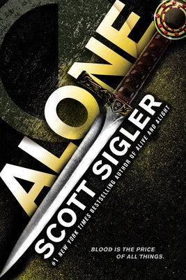 Alone -- Scott Sigler, Paperback