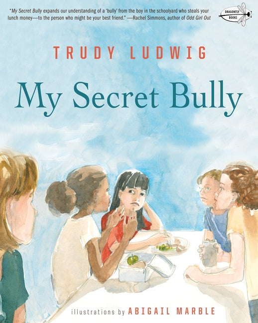 My Secret Bully -- Trudy Ludwig, Paperback