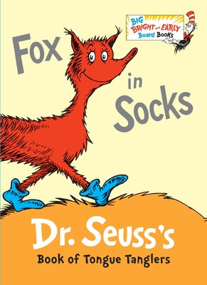 Fox in Socks -- Dr Seuss, Board Book