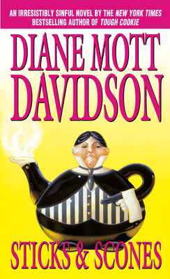 Sticks & Scones by Davidson, Diane Mott