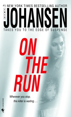 On the Run by Johansen, Iris