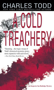 A Cold Treachery by Todd, Charles
