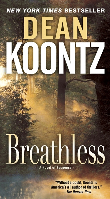 Breathless -- Dean Koontz, Mass Market Paperbound