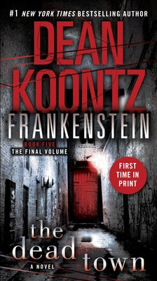 The Dead Town -- Dean Koontz, Mass Market Paperbound
