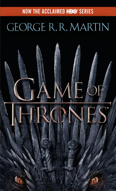 A Game of Thrones (HBO Tie-In Edition) -- George R. R. Martin, Mass Market Paperbound