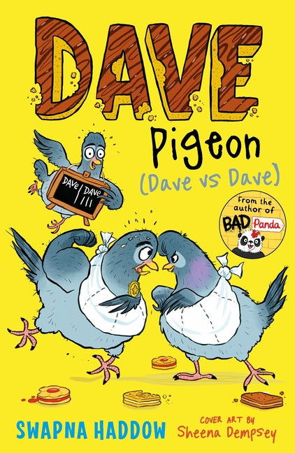 Dave Pigeon (Dave Vs Dave!) -- Swapna Haddow, Paperback