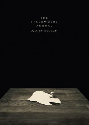 The Tallowmere Annual -- Keaton Henson, Hardcover