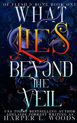 What Lies Beyond the Veil by Woods, Harper L.