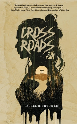 Crossroads -- Laurel Hightower, Paperback