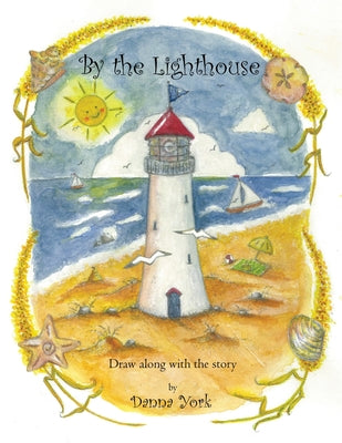 By the Lighthouse by York, Danna