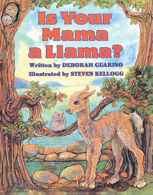 Is Your Mama a Llama? -- Deborah Guarino, Board Book
