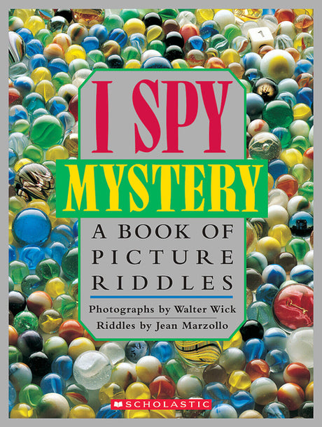 I Spy Mystery: A Book of Picture Riddles -- Jean Marzollo, Hardcover