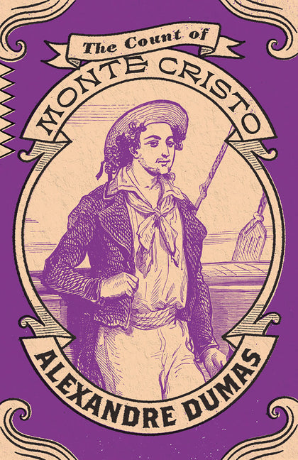 The Count of Monte Cristo -- Alexandre Dumas, Paperback