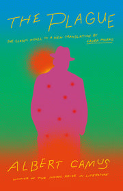 The Plague: A New Translation by Laura Marris by Camus, Albert