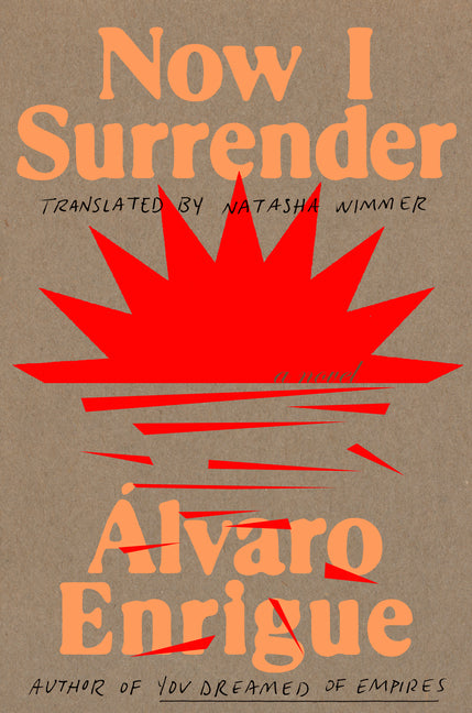 Now I Surrender by Enrigue, Álvaro
