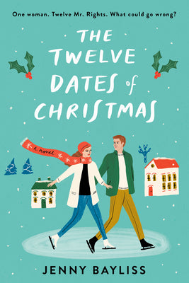 The Twelve Dates of Christmas -- Jenny Bayliss, Paperback